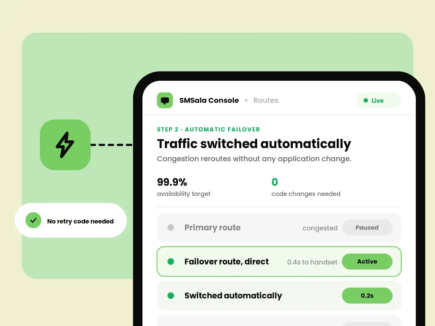 Your messages keep moving when routes change.